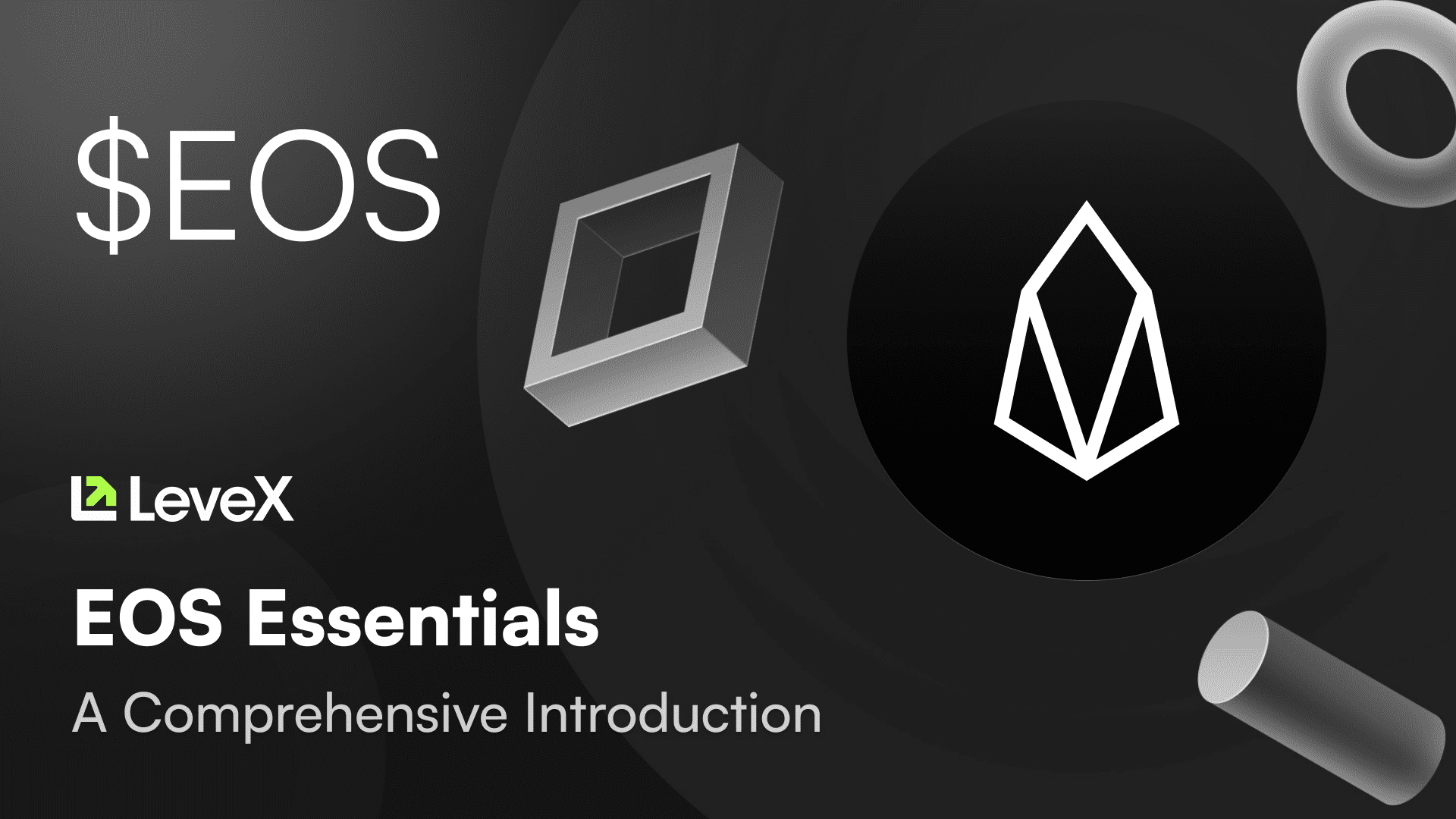 EOS Guide: The Business-Focused Blockchain Platform
